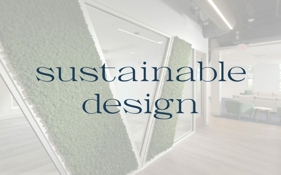 sustainable design is more than just a trend